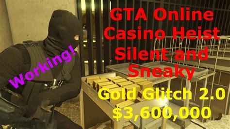 casino heist gold glitch 3.0